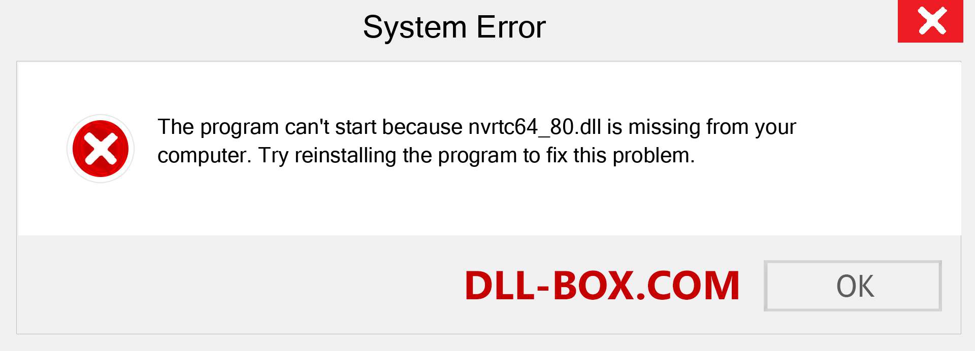  nvrtc64_80.dll file is missing?. Download for Windows 7, 8, 10 - Fix  nvrtc64_80 dll Missing Error on Windows, photos, images